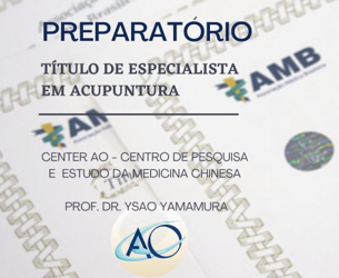 Preparatório para Prova de Titulo Acupuntura TEAC 2022